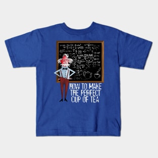 How to make the perfect cup of tea Kids T-Shirt